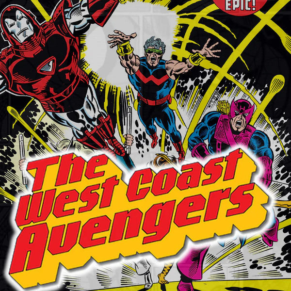The West Coast Avengers