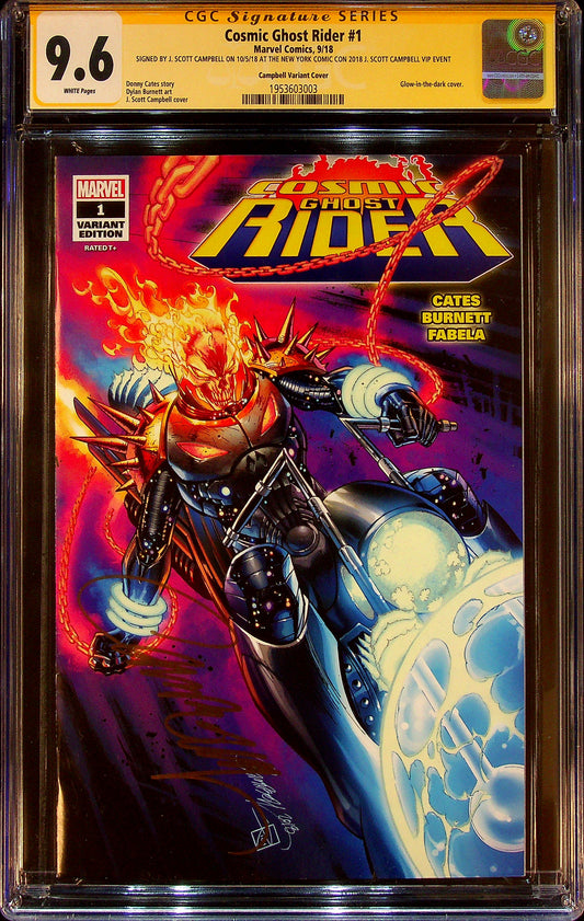 Cosmic Ghost Rider #1 CGCS 9.6 Campbell Variant Cover Signed by J. Scott Campbell