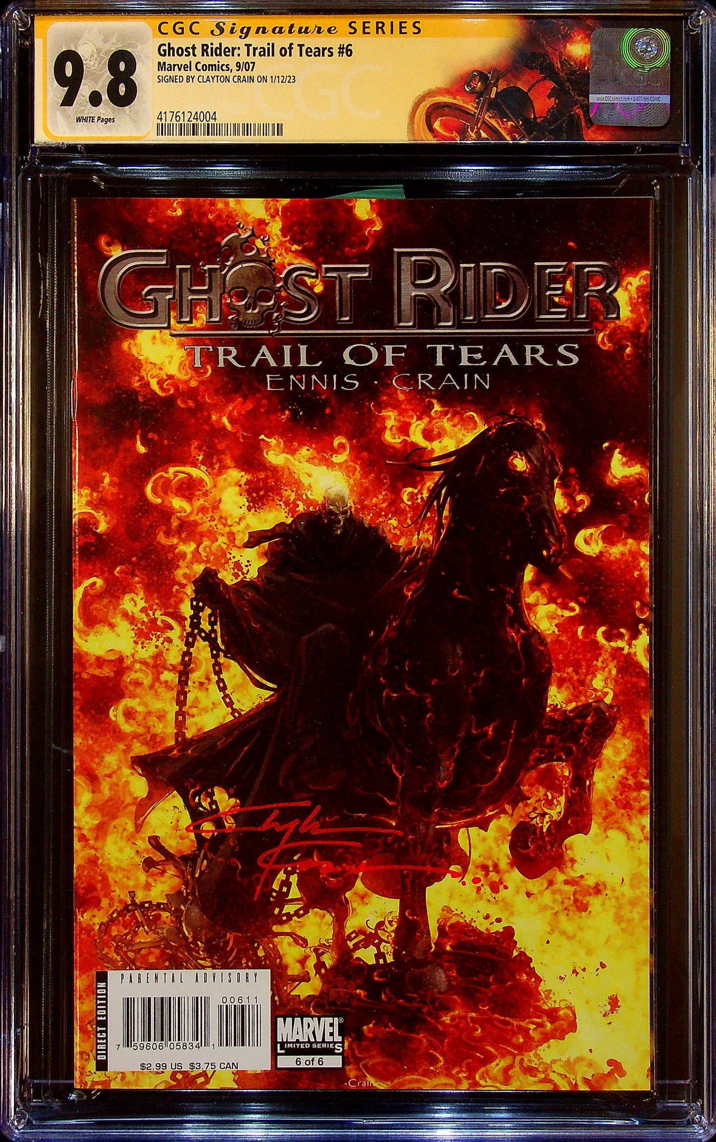 Ghost Rider: Trail of Tears #6 CGCS 9.8 Signed by Clayton Crain