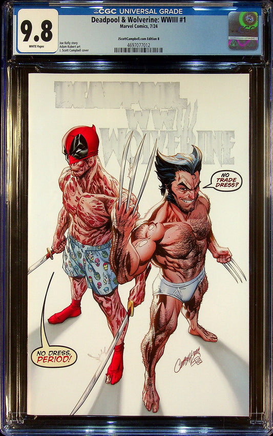 Deadpool & Wolverine: WWIII #1 CGC 9.8 JScottCampbell.com Edition B